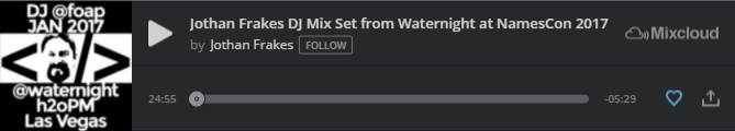 DJ Set from Waternight at NamesCon Las Vegas 2017